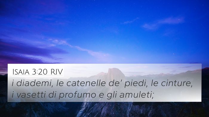 Isaia 3:20 RIV 4K Wallpaper - i diademi, le catenelle de’ piedi, le cinture, - 4K Wallpaper Bible Verse