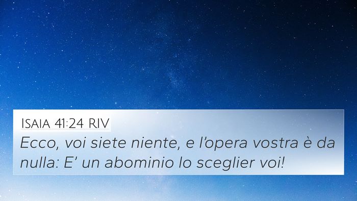 Isaia 41:24 RIV Bible Verse Image