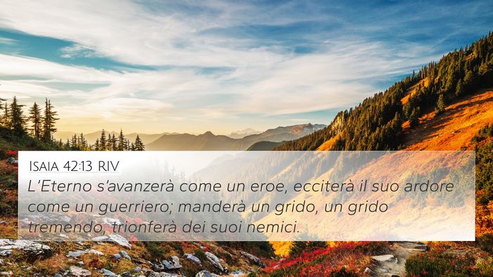 Isaia 42:13 RIV Bible Verse Image