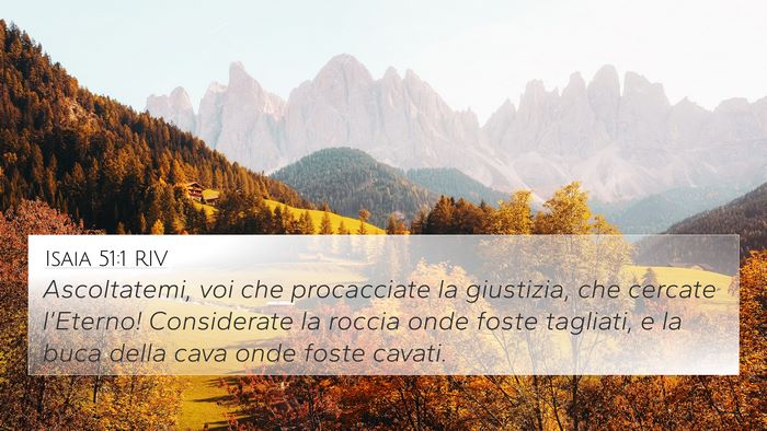 Isaia 51:1 RIV Bible Verse Image