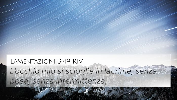 Lamentazioni 3:49 RIV 4K Wallpaper - L’occhio mio si scioglie in lacrime, senza - 4K Wallpaper Bible Verse