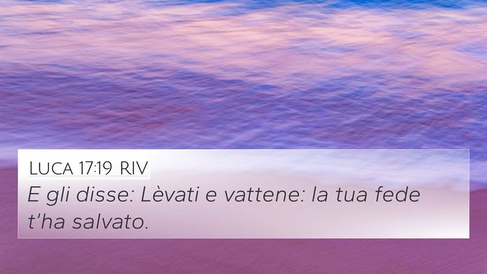 Luca 17:19 RIV Bible Verse Image