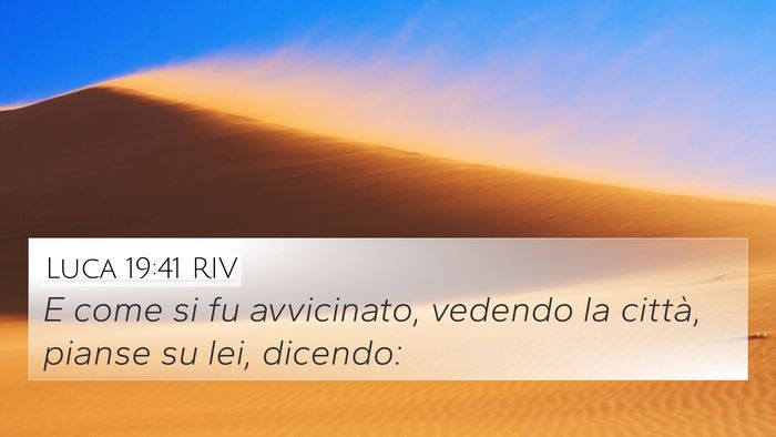 Luca 19:41 RIV Bible Verse Image