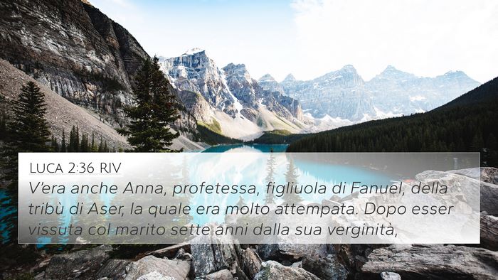 Luca 2:36 RIV Bible Verse Image