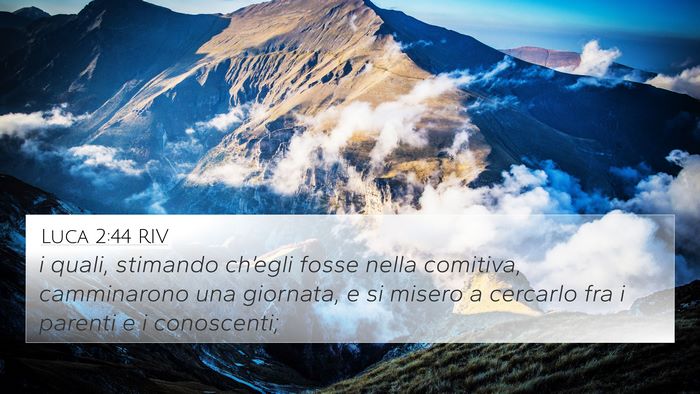 Luca 2:44 RIV Bible Verse Image