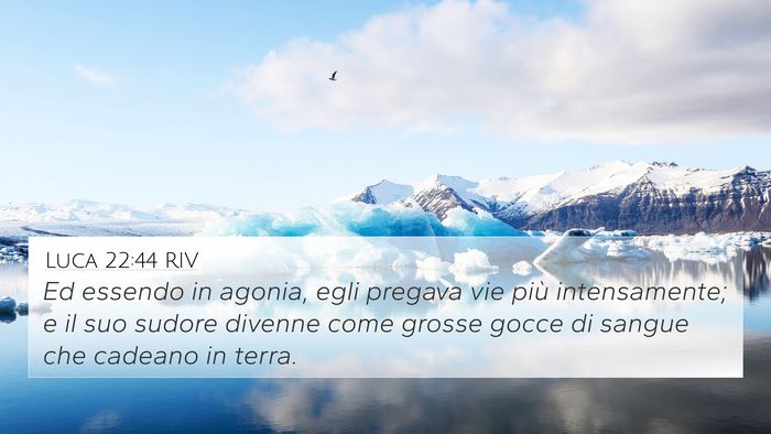 Luca 22:44 RIV Bible Verse Image