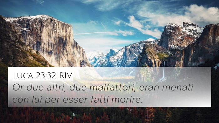Luca 23:32 RIV Bible Verse Image