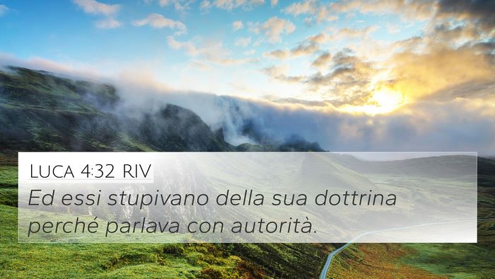 Luca 4:32 RIV 4K Wallpaper - Ed essi stupivano della sua dottrina perché - 4K Wallpaper Bible Verse