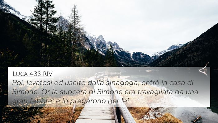 Luca 4:38 RIV Bible Verse Image