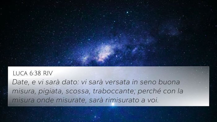 Luca 6:38 RIV Bible Verse Image