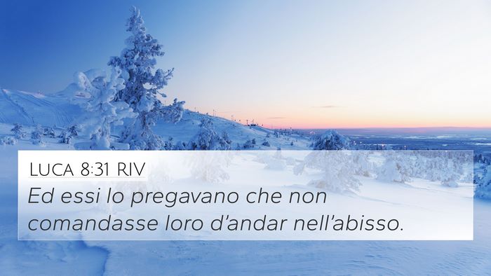 Luca 8:31 RIV Bible Verse Image
