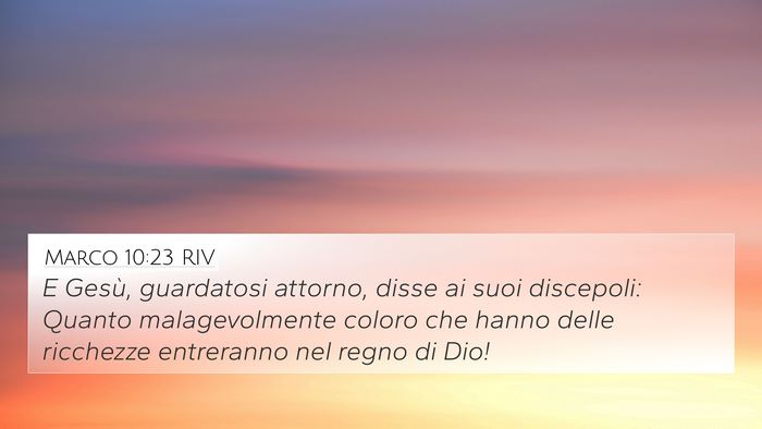 Marco 10:23 RIV Bible Verse Image