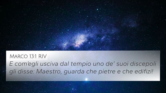 Marco 13:1 RIV Bible Verse Image