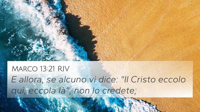 Marco 13:21 RIV Bible Verse Image