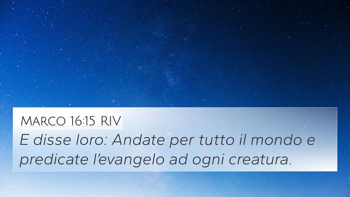 Marco 16:15 RIV Bible Verse Image