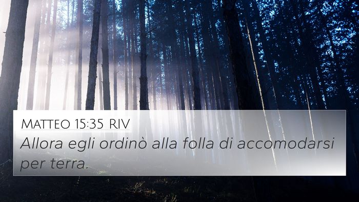 Matteo 15:35 RIV Bible Verse Image