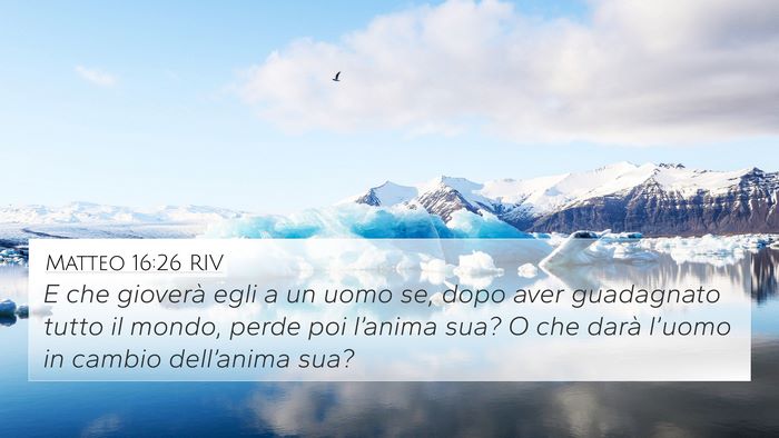 Matteo 16:26 RIV Bible Verse Image