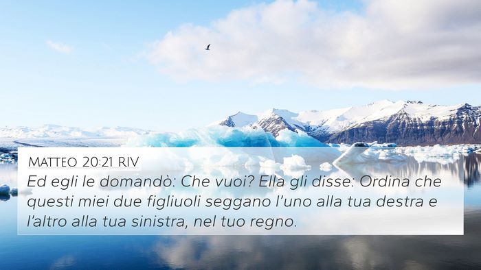 Matteo 20:21 RIV Bible Verse Image