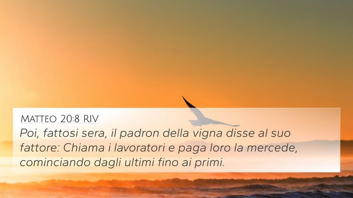 Matteo 20:8 RIV Bible Verse Image