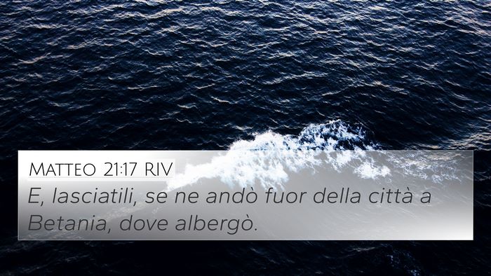 Matteo 21:17 RIV Bible Verse Image