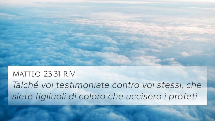 Matteo 23:31 RIV Bible Verse Image