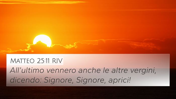 Matteo 25:11 RIV Bible Verse Image