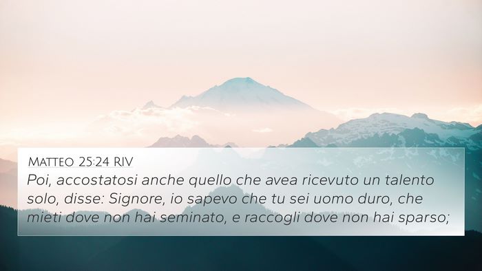 Matteo 25:24 RIV Bible Verse Image