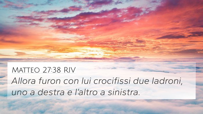 Matteo 27:38 RIV Bible Verse Image