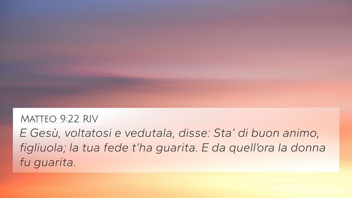 Matteo 9:22 RIV Bible Verse Image