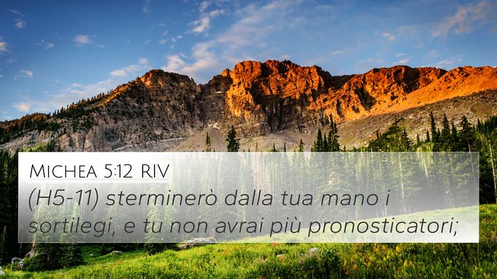 Michea 5:12 RIV 4K Wallpaper - (H5-11) sterminerò dalla tua mano i sortilegi, e - 4K Wallpaper Bible Verse