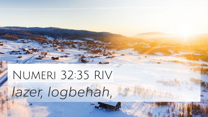 Numeri 32:35 RIV Bible Verse Image