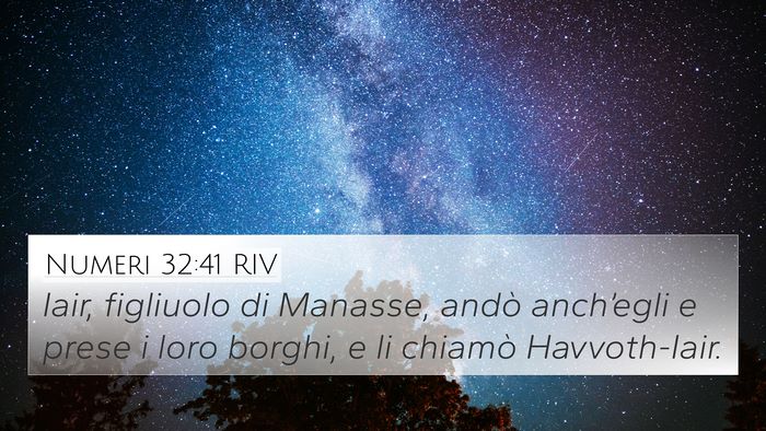 Numeri 32:41 RIV 4K Wallpaper - Iair, figliuolo di Manasse, andò anch’egli e - 4K Wallpaper Bible Verse