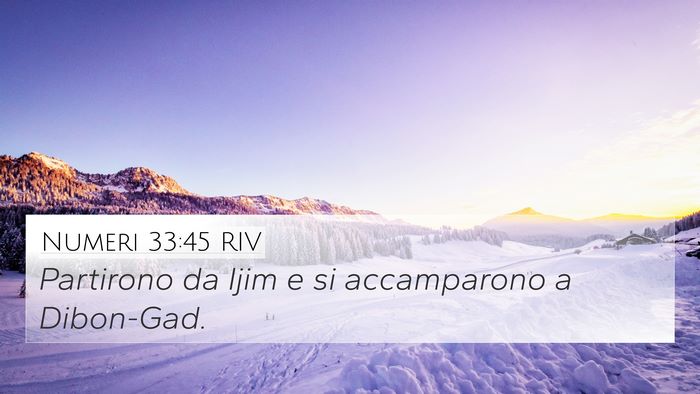 Numeri 33:45 RIV 4K Wallpaper - Partirono da Ijim e si accamparono a - 4K Wallpaper Bible Verse