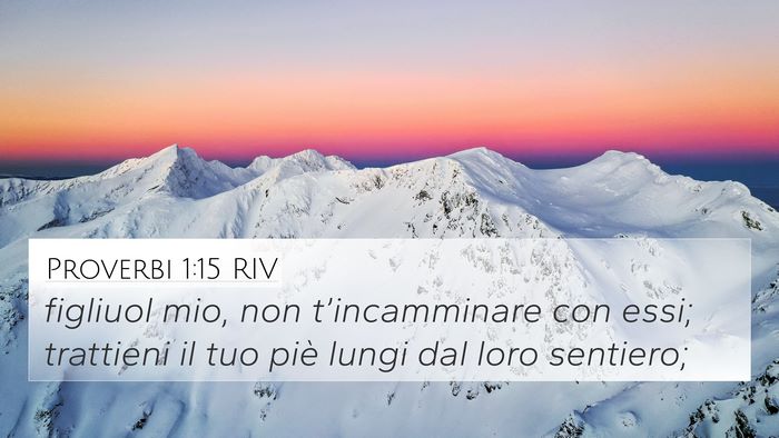Proverbi 1:15 RIV Bible Verse Image