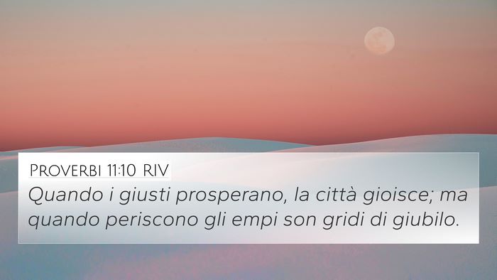 Proverbi 11:10 RIV Bible Verse Image