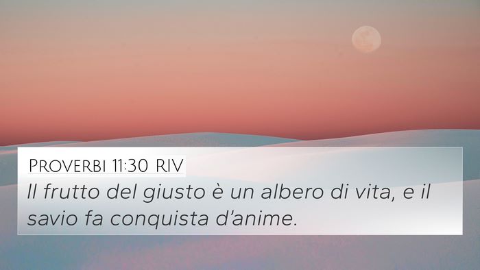 Proverbi 11:30 RIV Bible Verse Image