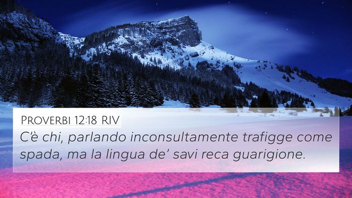 Proverbi 12:18 RIV Bible Verse Image