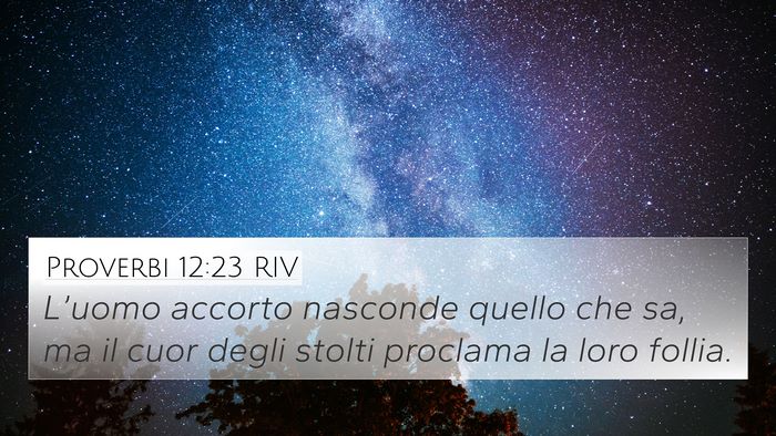 Proverbi 12:23 RIV Bible Verse Image