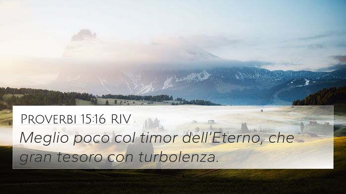 Proverbi 15:16 RIV Bible Verse Image