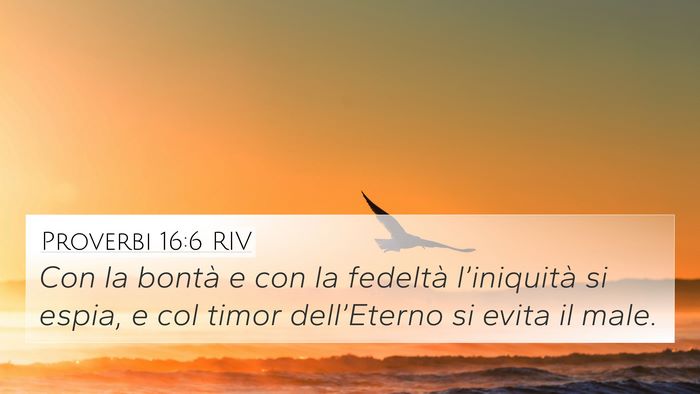 Proverbi 16:6 RIV Bible Verse Image