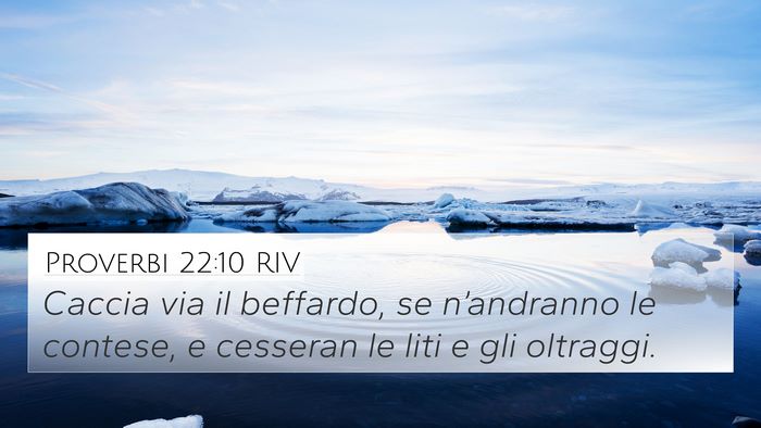 Proverbi 22:10 RIV Bible Verse Image
