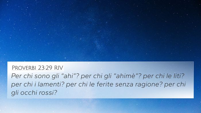 Proverbi 23:29 RIV Bible Verse Image