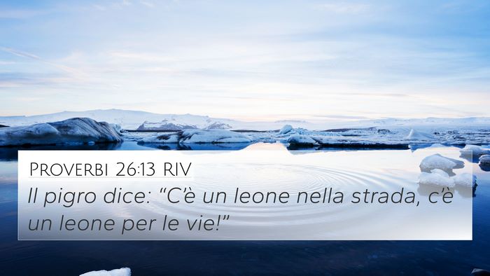 Proverbi 26:13 RIV Bible Verse Image