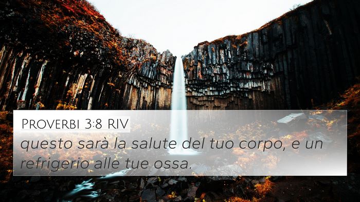 Proverbi 3:8 RIV 4K Wallpaper - questo sarà la salute del tuo corpo, e un - 4K Wallpaper Bible Verse