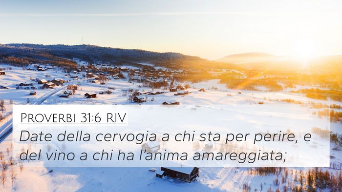 Proverbi 31:6 RIV Bible Verse Image