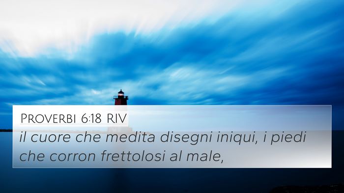 Proverbi 6:18 RIV Bible Verse Image