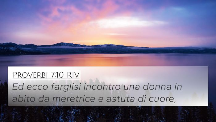 Proverbi 7:10 RIV Bible Verse Image