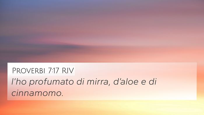 Proverbi 7:17 RIV Bible Verse Image