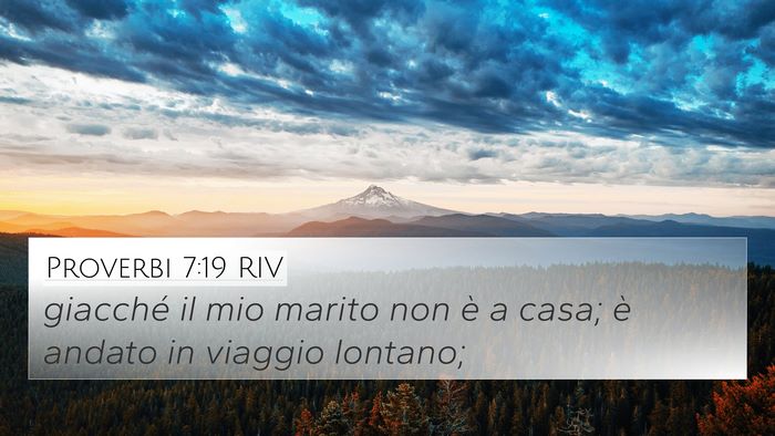 Proverbi 7:19 RIV 4K Wallpaper - giacché il mio marito non è a casa; è andato - 4K Wallpaper Bible Verse