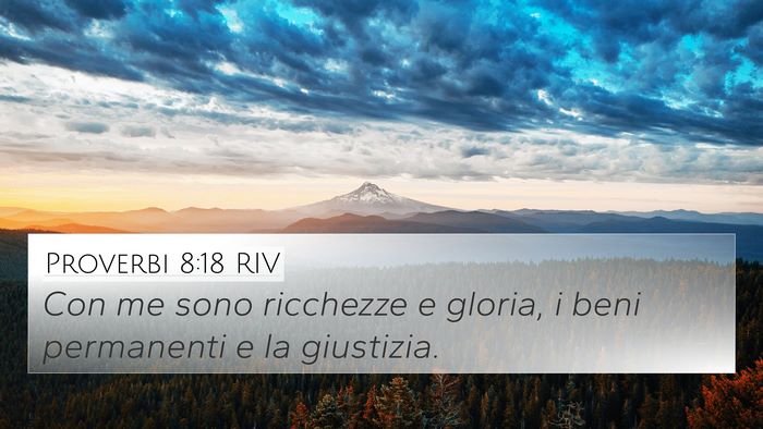 Proverbi 8:18 RIV Bible Verse Image
